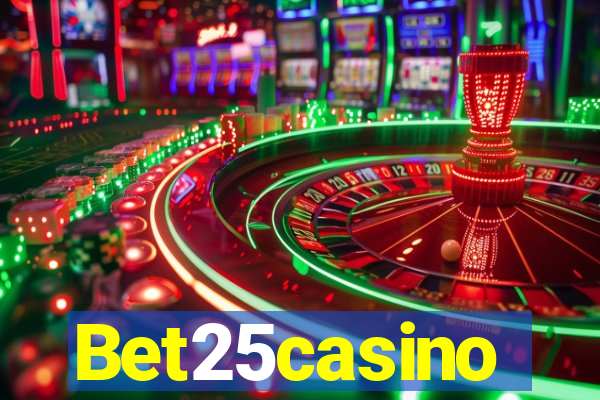Bet25casino