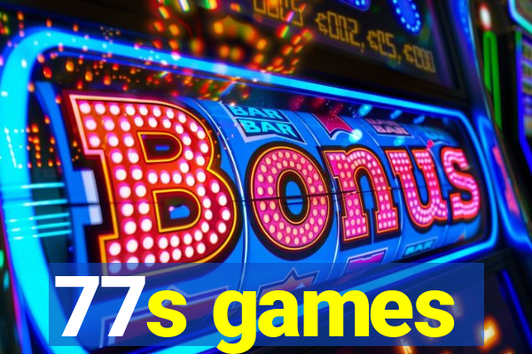 77s games
