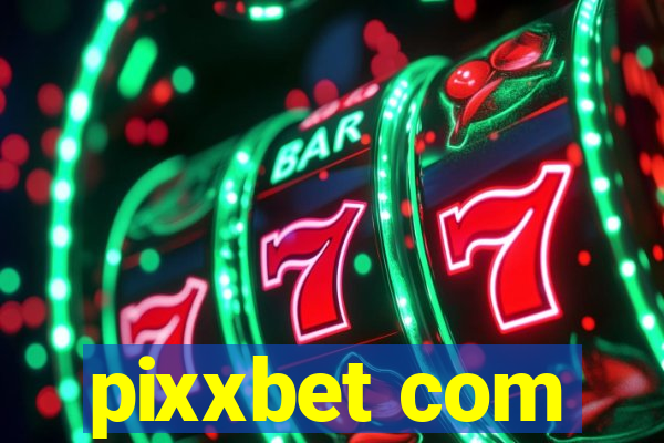pixxbet com