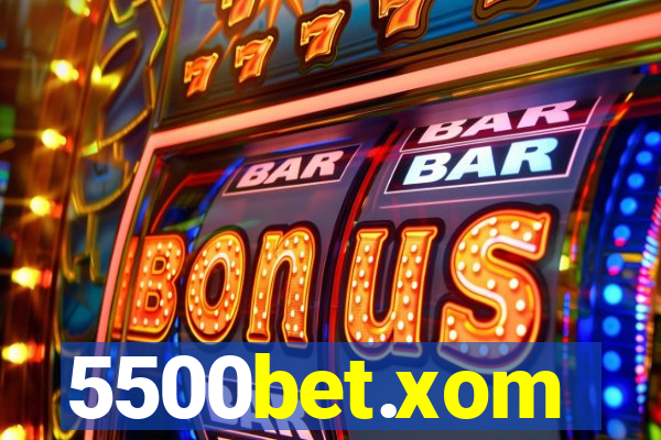 5500bet.xom