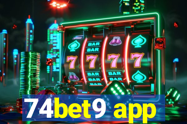 74bet9 app