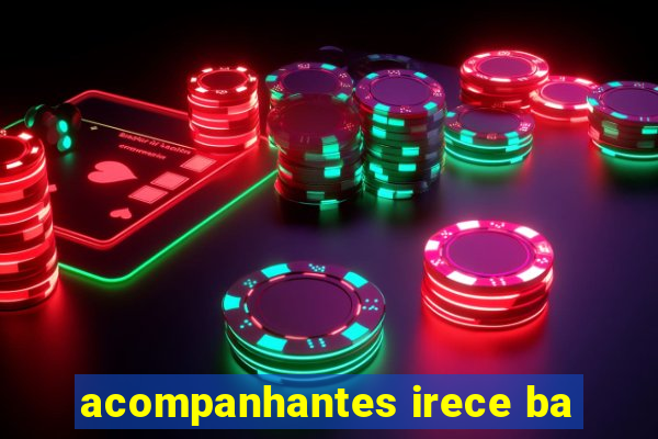 acompanhantes irece ba