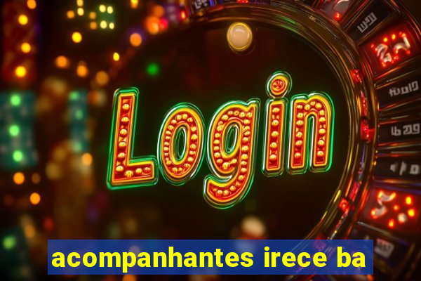 acompanhantes irece ba