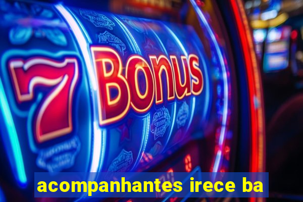 acompanhantes irece ba