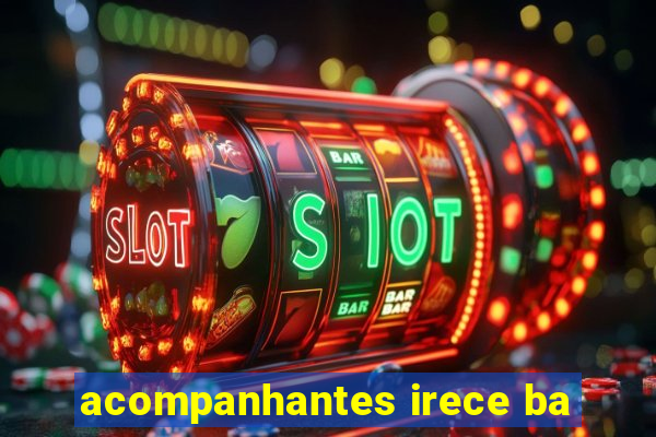 acompanhantes irece ba