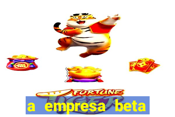 a empresa beta finalizou dezembro com 20 unidades