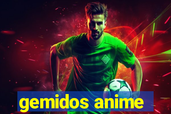 gemidos anime