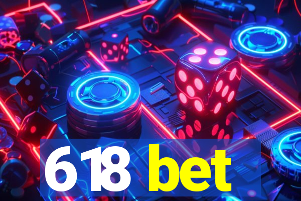 618 bet