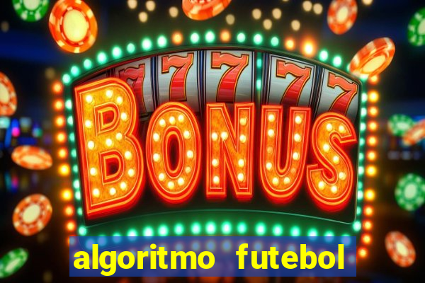 algoritmo futebol virtual bet365