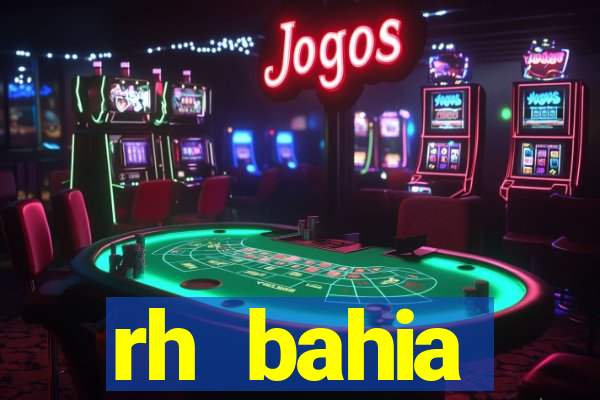 rh bahia contracheque 2022
