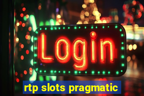 rtp slots pragmatic