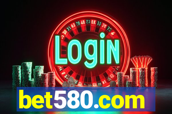 bet580.com