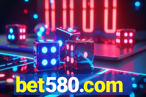 bet580.com