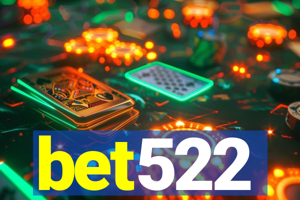 bet522
