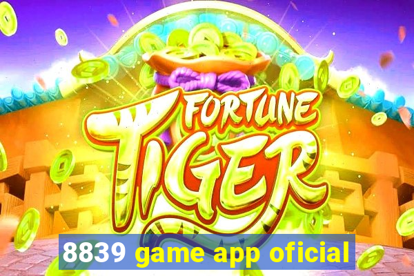 8839 game app oficial