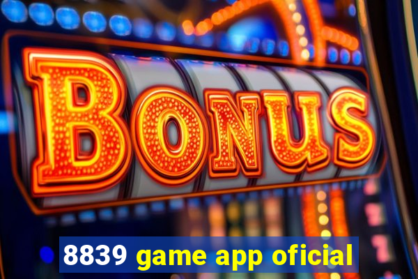 8839 game app oficial