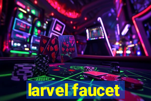 larvel faucet