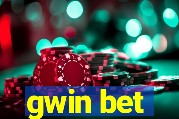 gwin bet