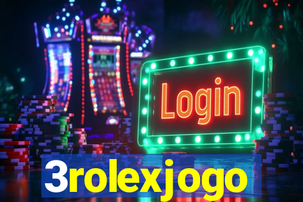 3rolexjogo
