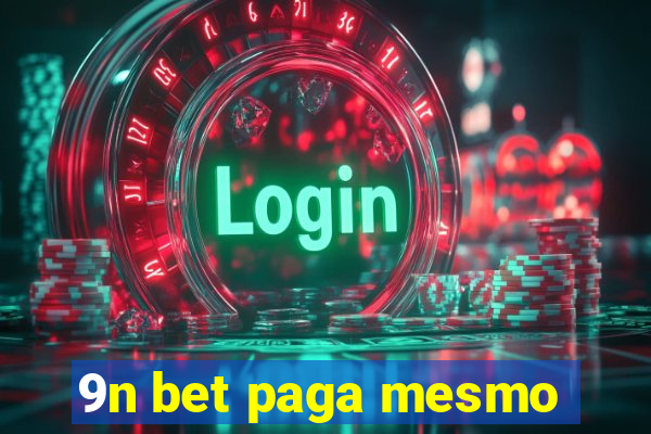 9n bet paga mesmo