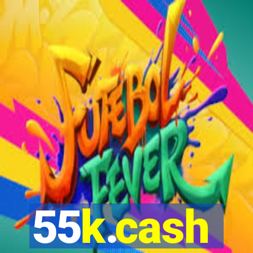 55k.cash