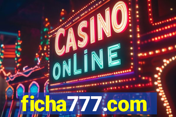 ficha777.com