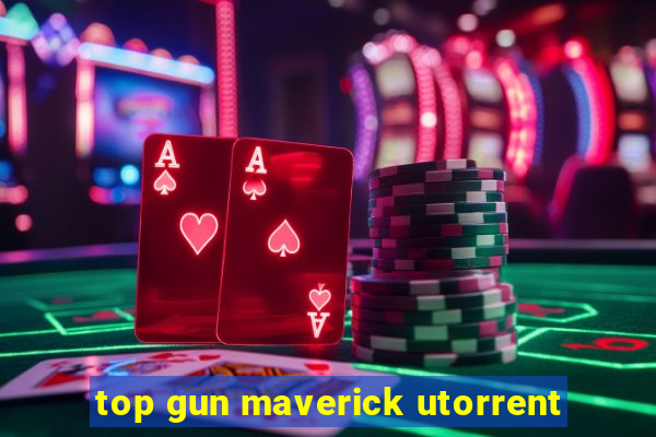 top gun maverick utorrent