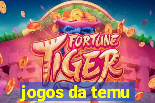 jogos da temu