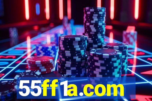 55ff1a.com