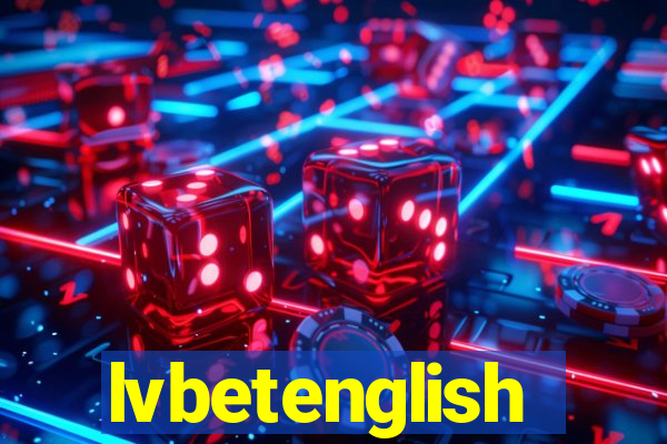 lvbetenglish