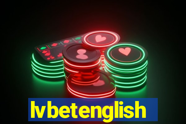 lvbetenglish