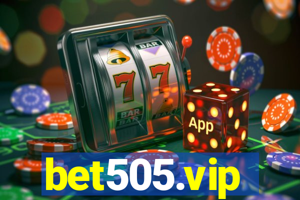 bet505.vip