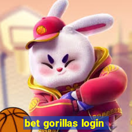bet gorillas login