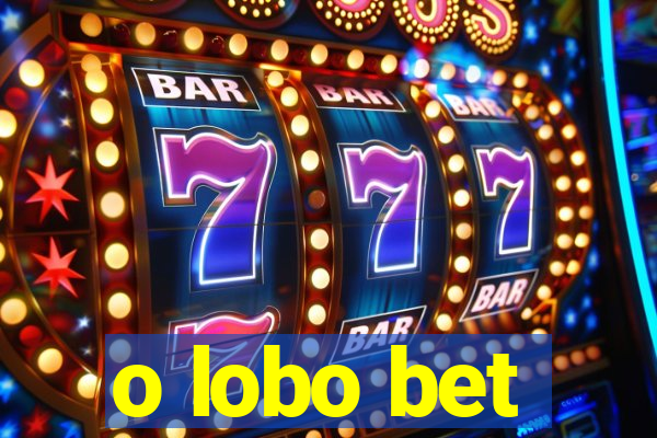 o lobo bet
