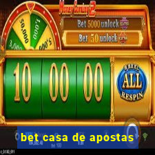 bet casa de apostas