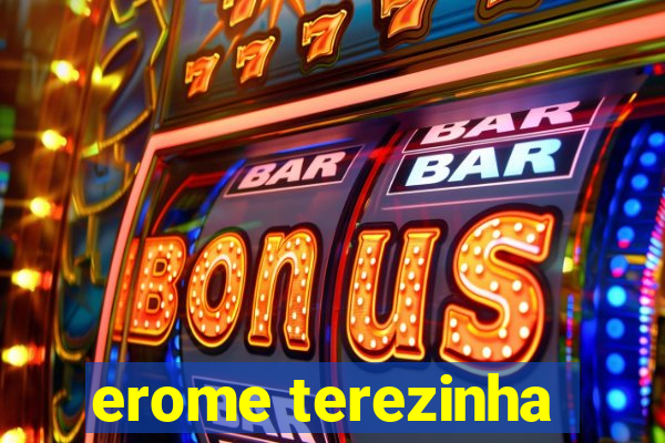 erome terezinha