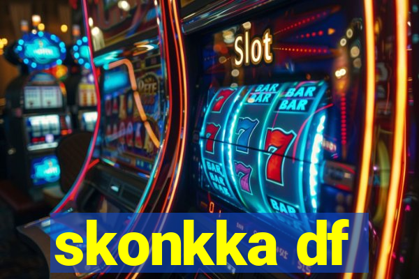 skonkka df