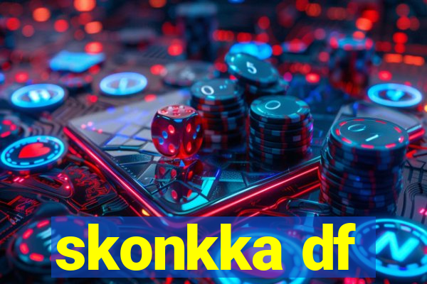 skonkka df