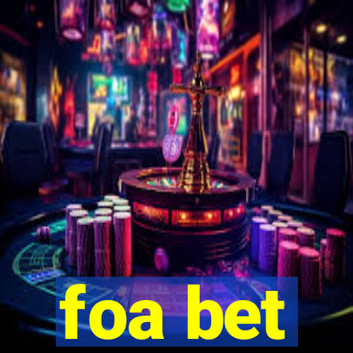 foa bet