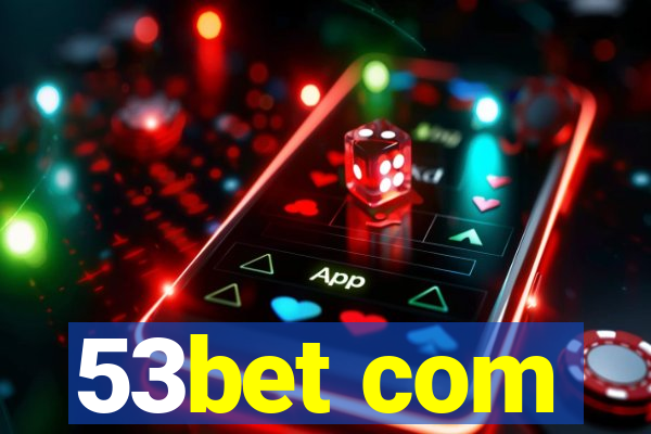 53bet com