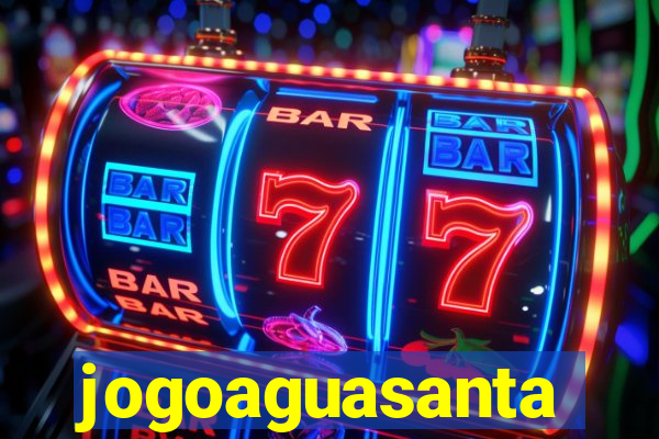 jogoaguasanta