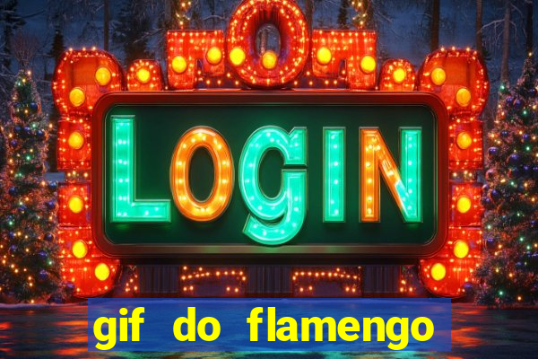 gif do flamengo para celular