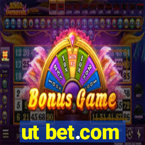 ut bet.com