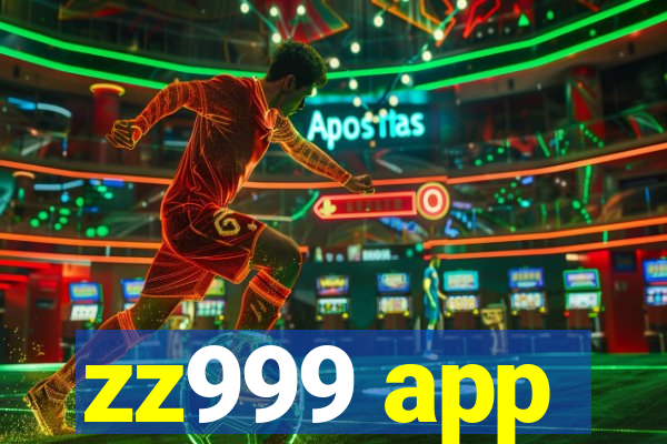 zz999 app