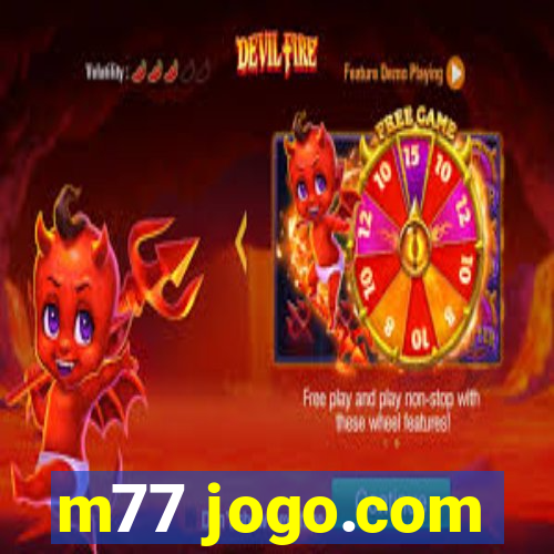 m77 jogo.com