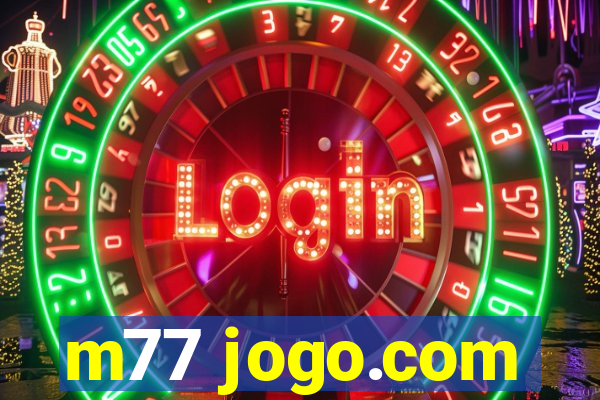 m77 jogo.com