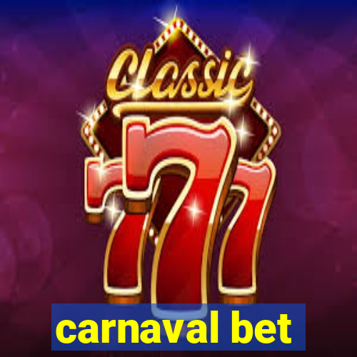 carnaval bet