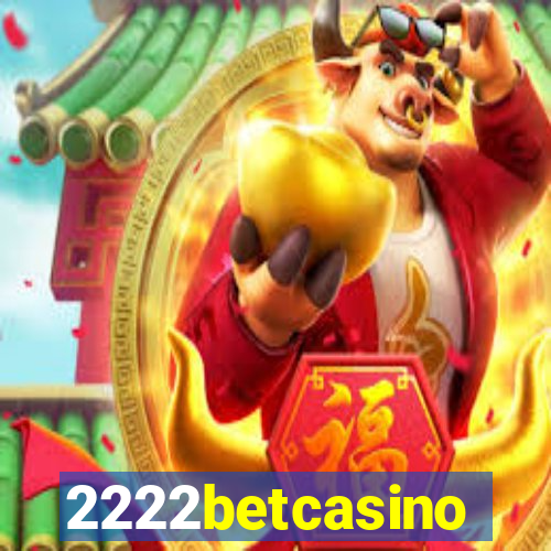 2222betcasino