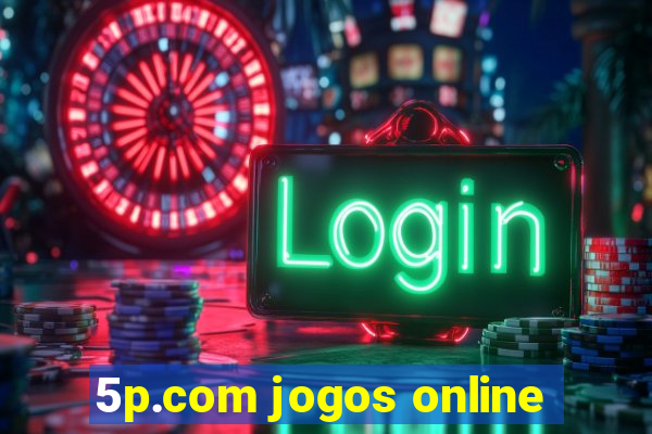 5p.com jogos online
