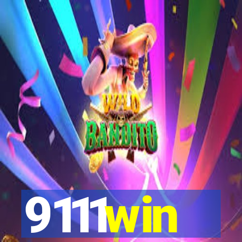 9111win
